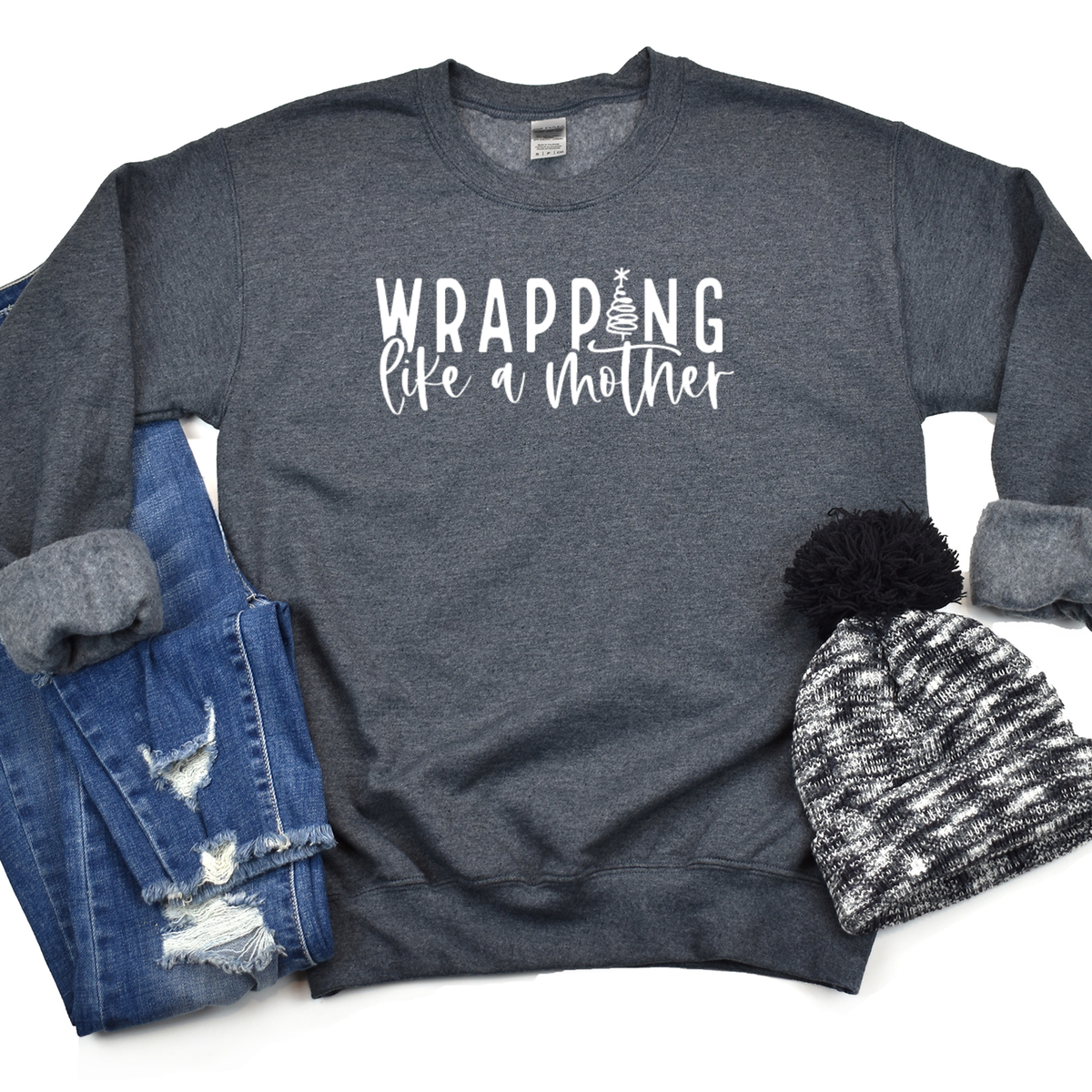 Wrapping Like A Mother Christmas Sweatshirt