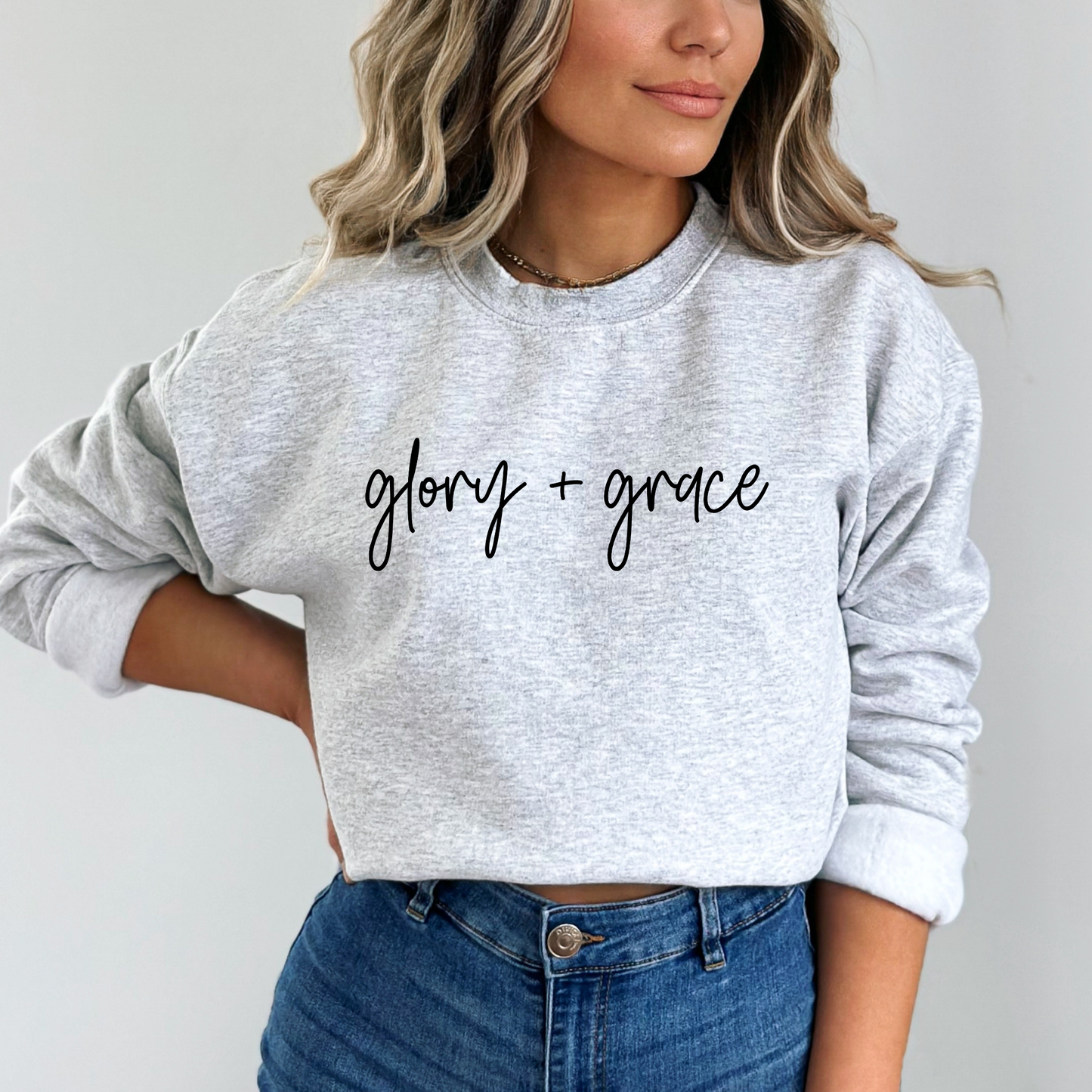 Glory + Grace Sweatshirt (Multiple Colors)