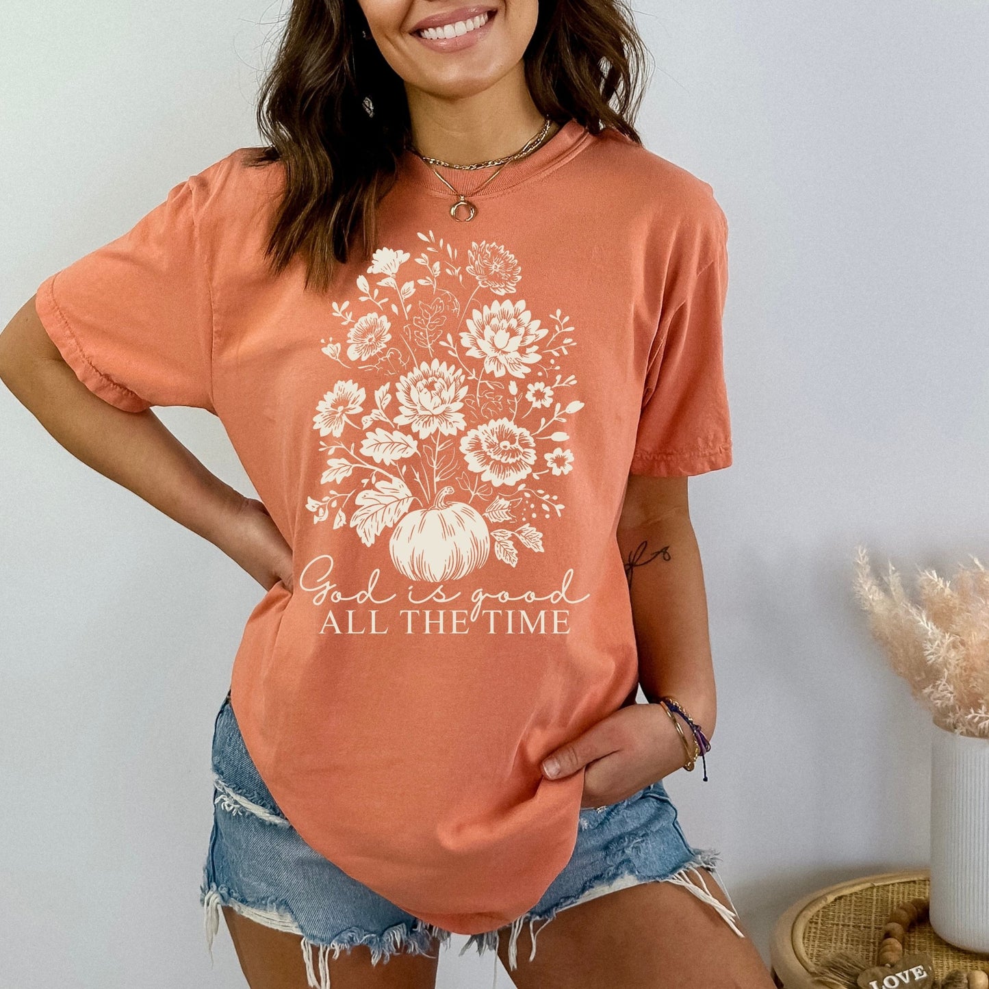 All The Time God is Good Tee (Multiple Colors)