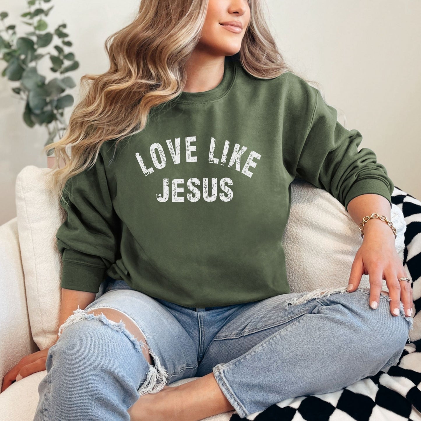 Love Like Jesus Sweatshirt (Multiple Colors)