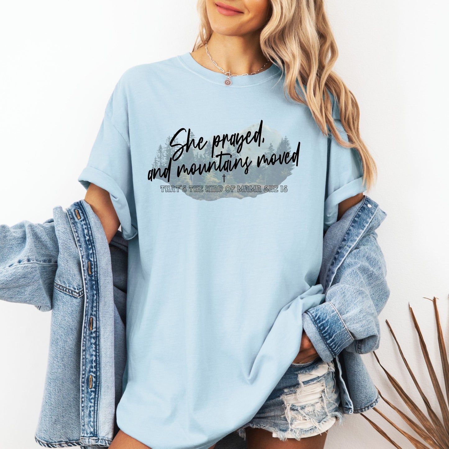 She Prayed and Mountains Moved Tee (Multiple Colors)