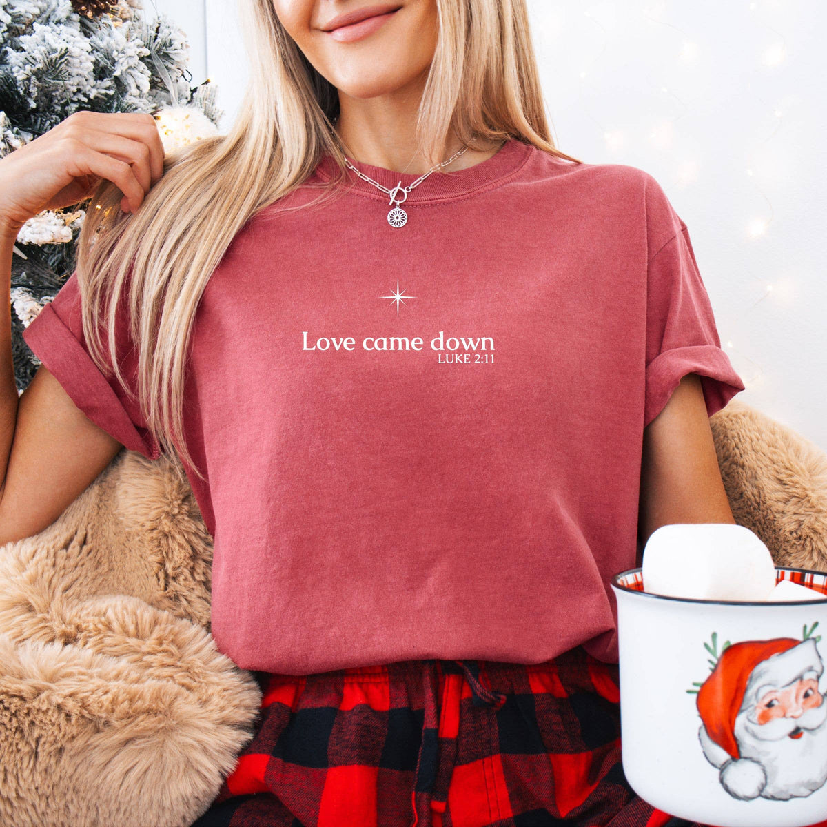 Love Came Down - Christmas Tee - Christmas Graphic Tee