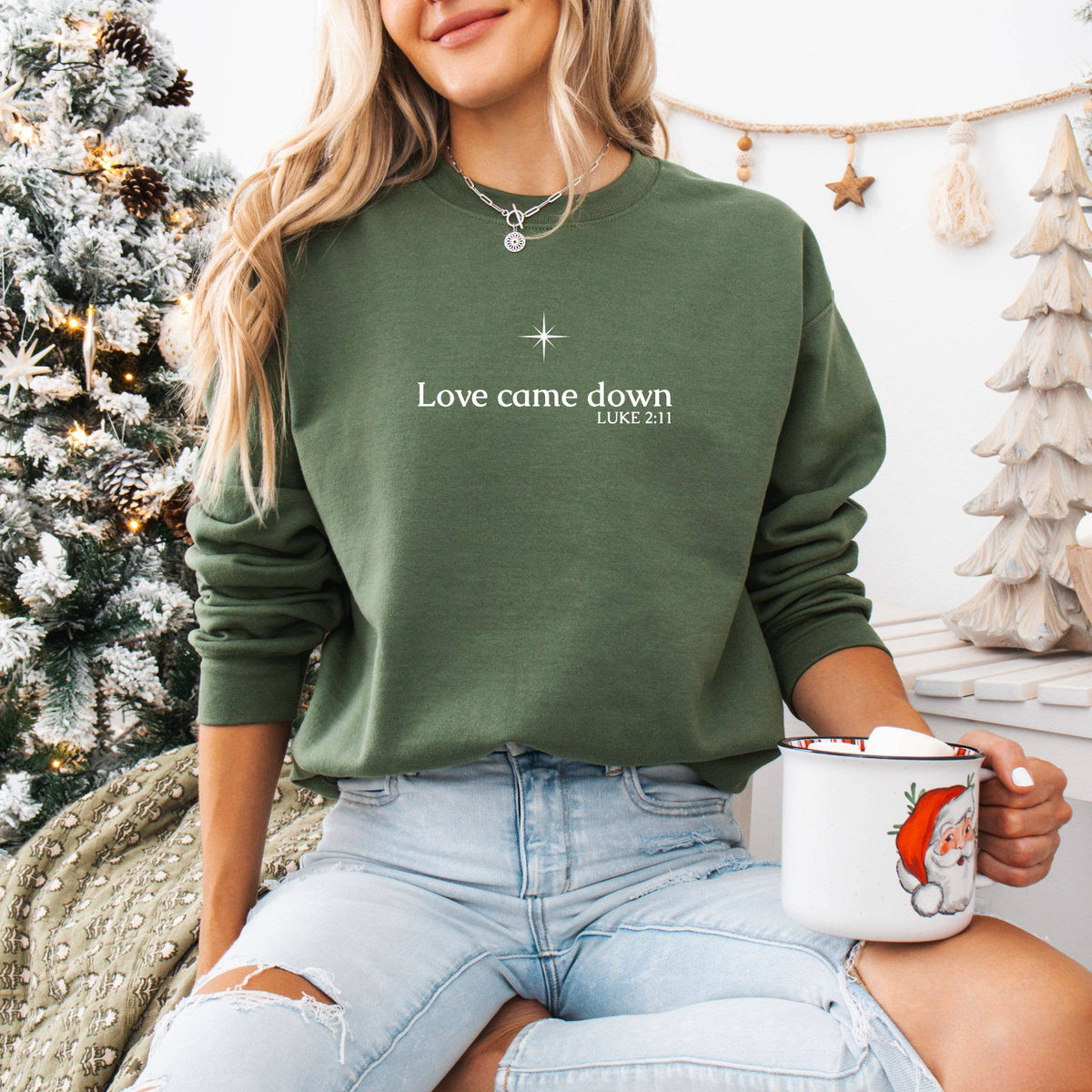 Love Came Down Christmas Graphic Sweatshirt - Graphic Tee