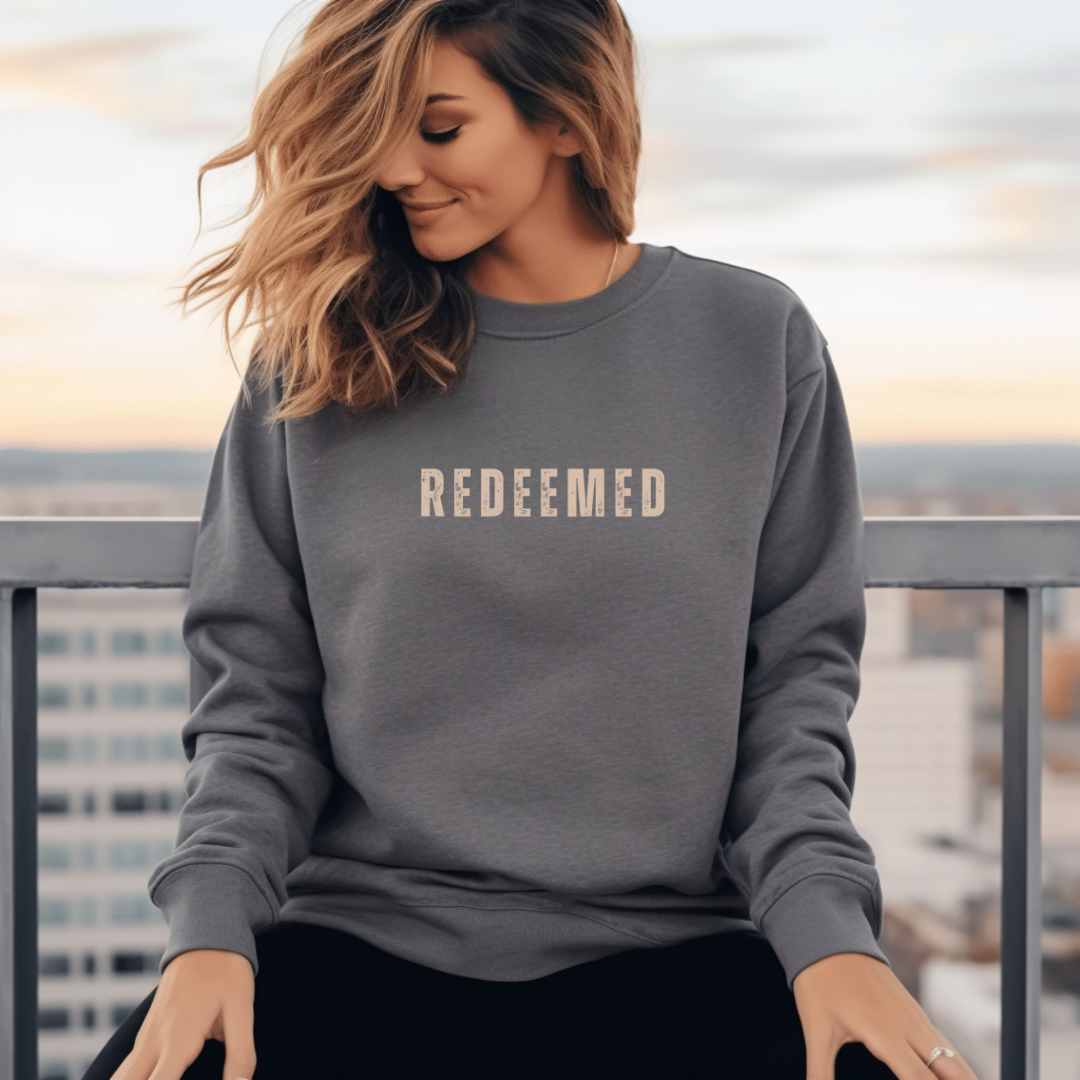 Redeemed Cloth Redeemed Sweatshirt – Wholehearted Motherhood and Co.