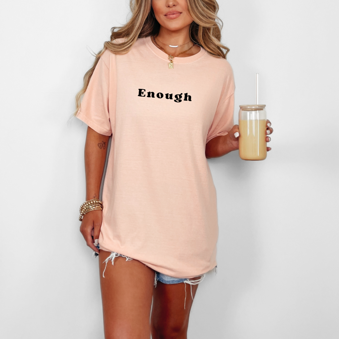 Enough Tee