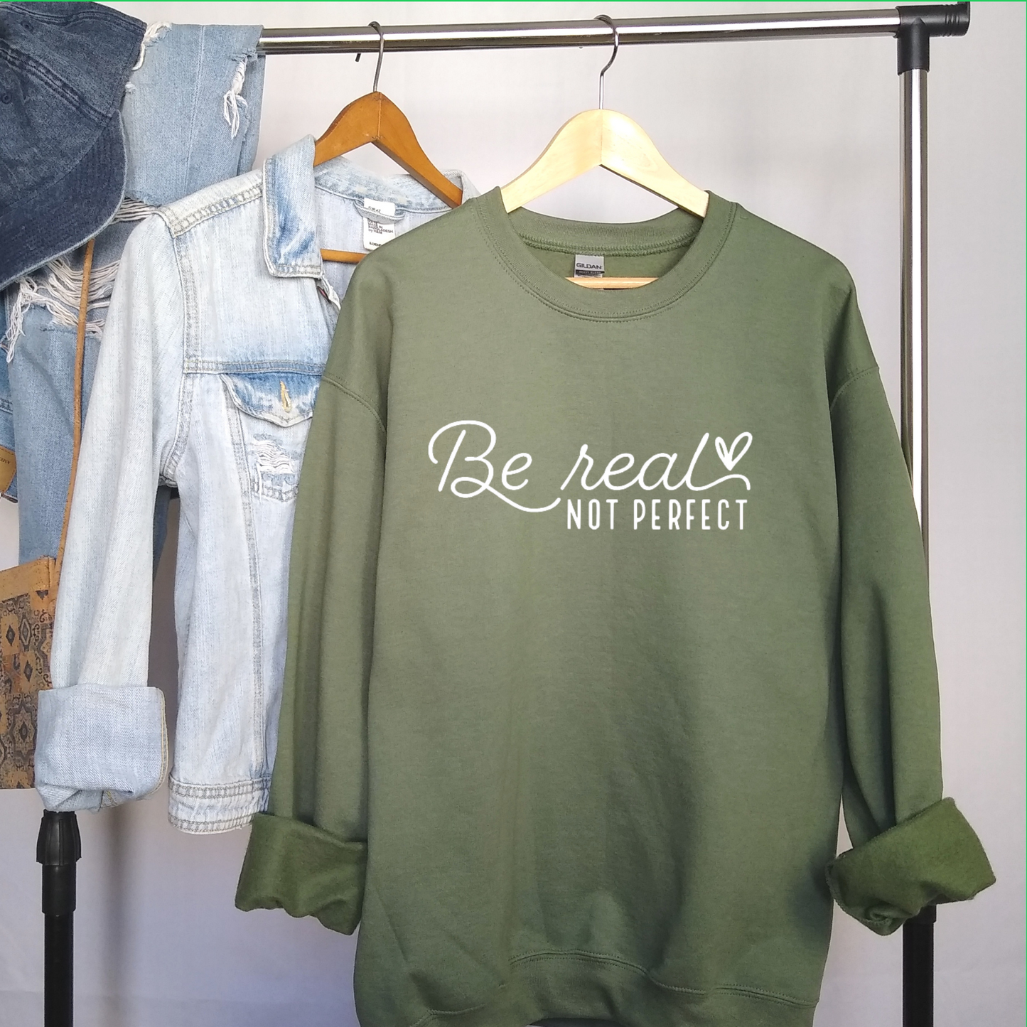 Be Real Not Perfect Sweatshirt (Multiple Color Options)