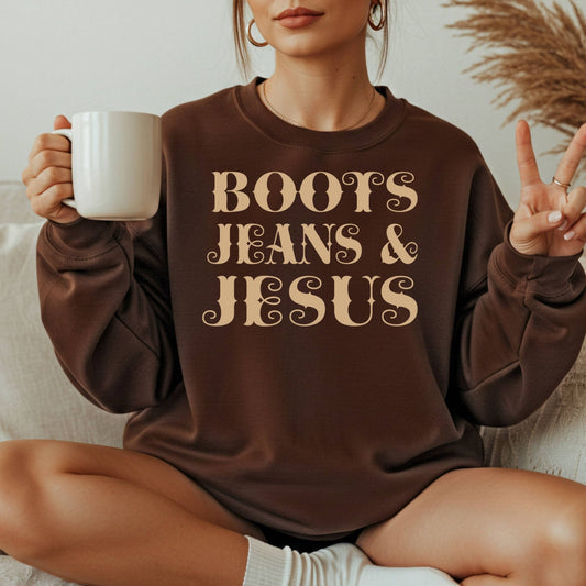 Boots, Jeans and Jesus Sweatshirt (Multiple Colors)