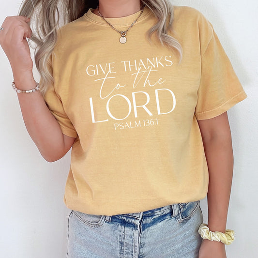 Give Thanks To The Lord Tee (Multiple Colors)