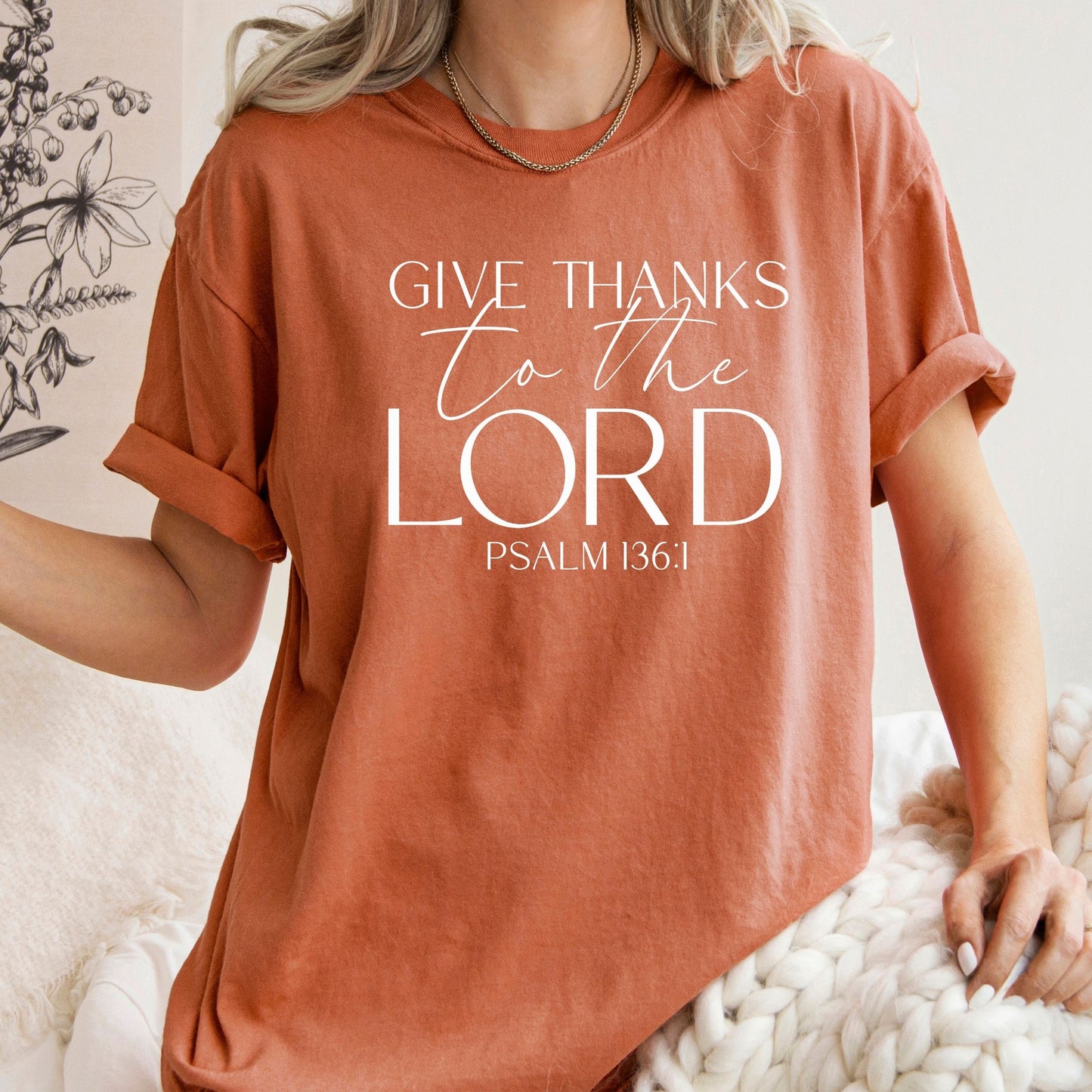 Give Thanks To The Lord Tee (Multiple Colors)