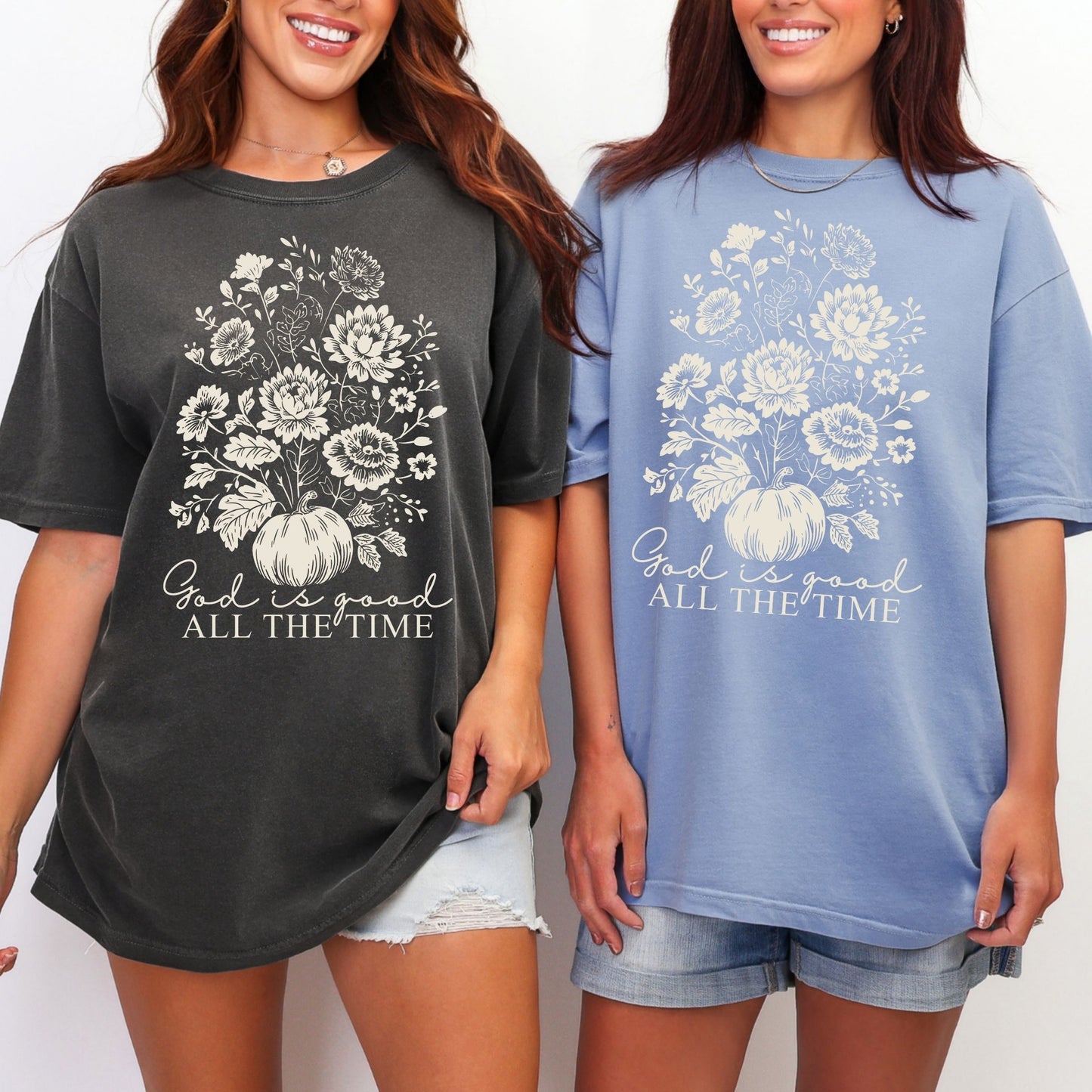 All The Time God is Good Tee (Multiple Colors)