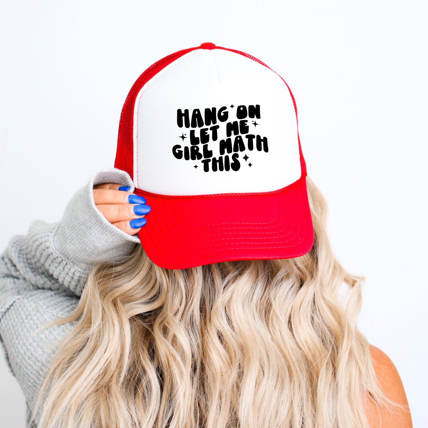 Hold on Let Me Girl Math This Trucker Hat (Multiple Colors)
