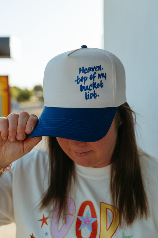 Heaven Top of My Bucket List Embroidered Hat