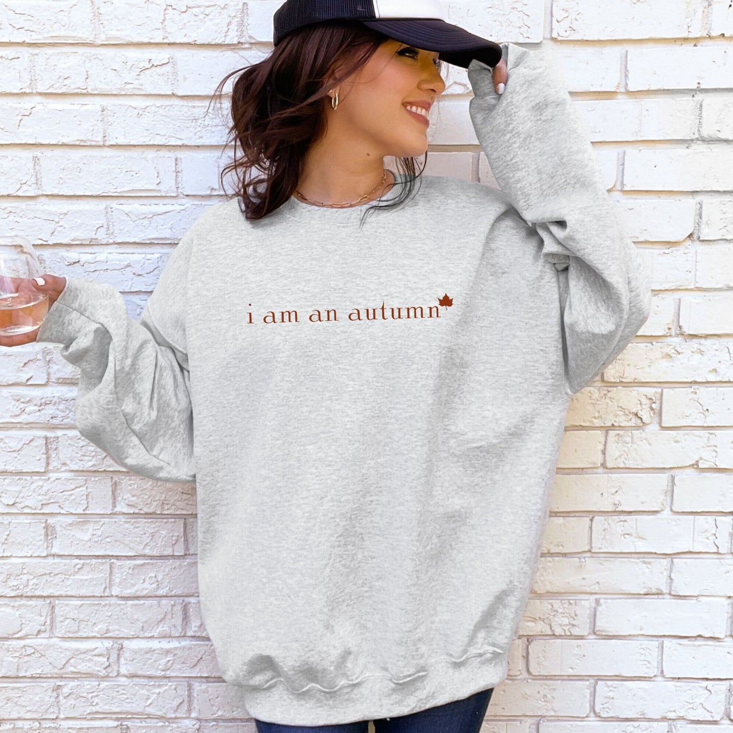 I Am An Autumn Sweatshirt (Multiple Colors)