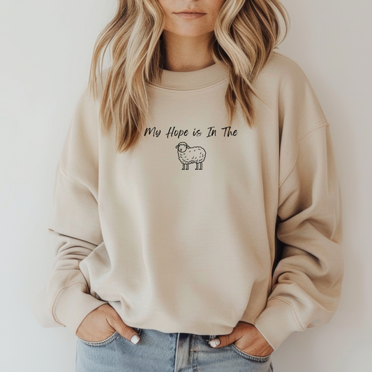 My Hope Is In The Lamb Sweatshirt (Multiple Colors)