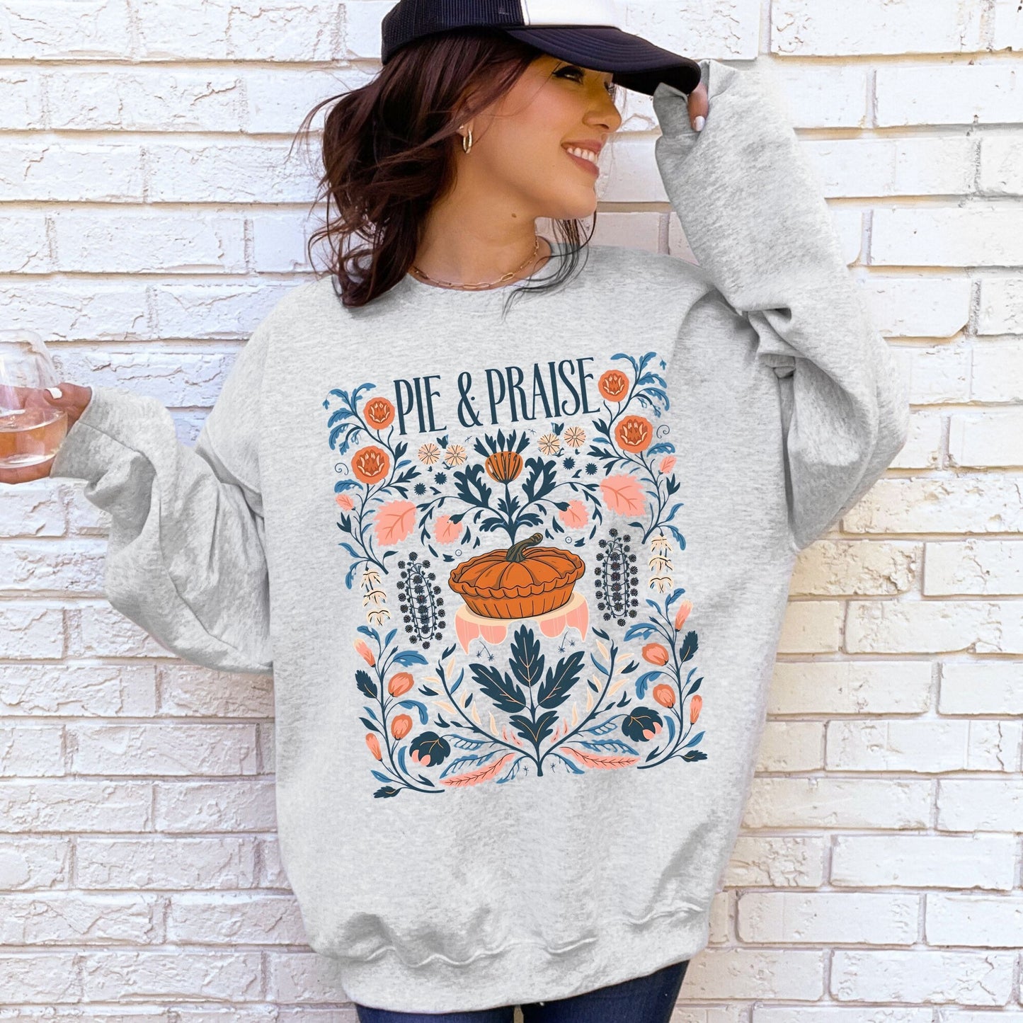 Pie and Praise Sweatshirt (Multiple Colors)