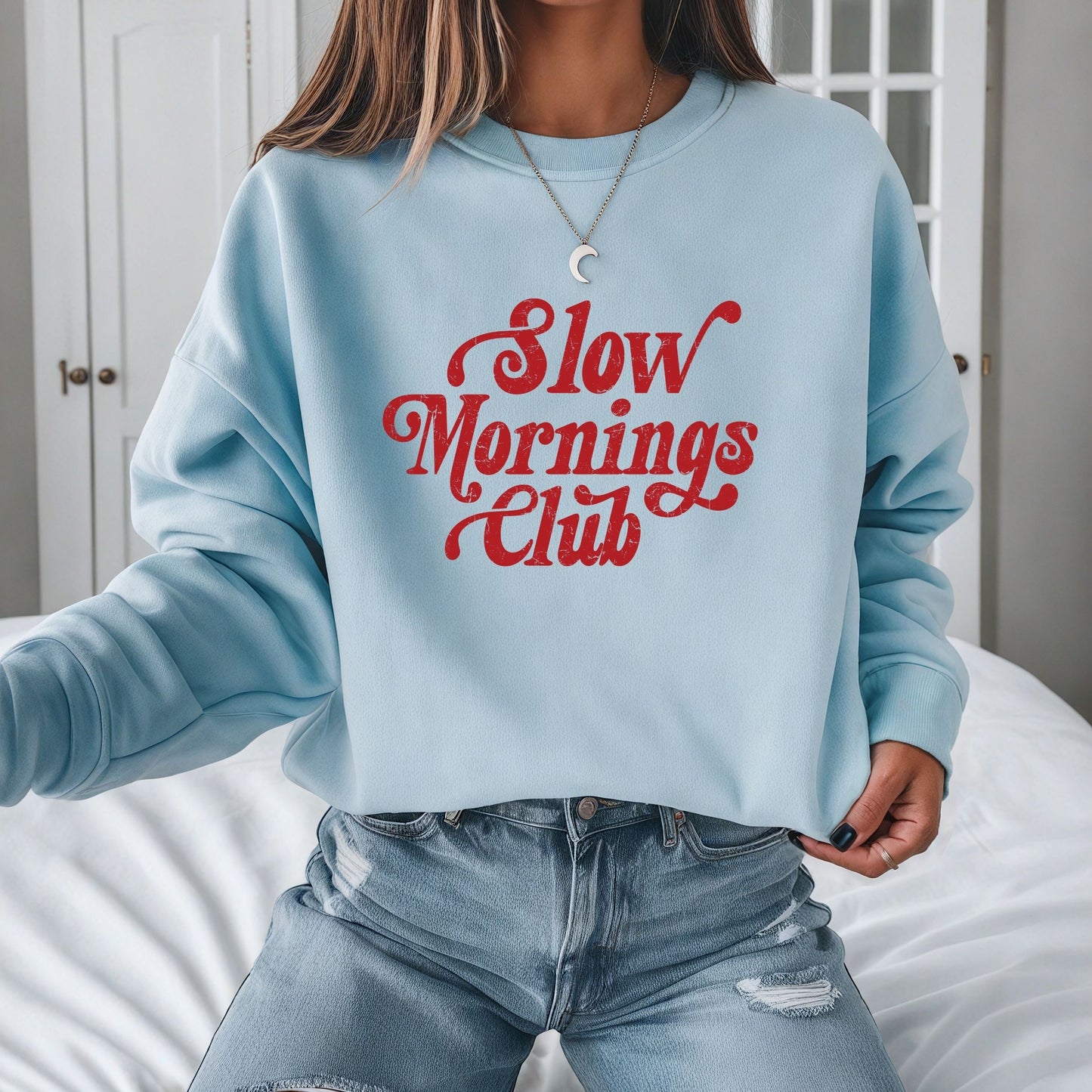 Slow Mornings Club Sweatshirt (Multiple Colors)