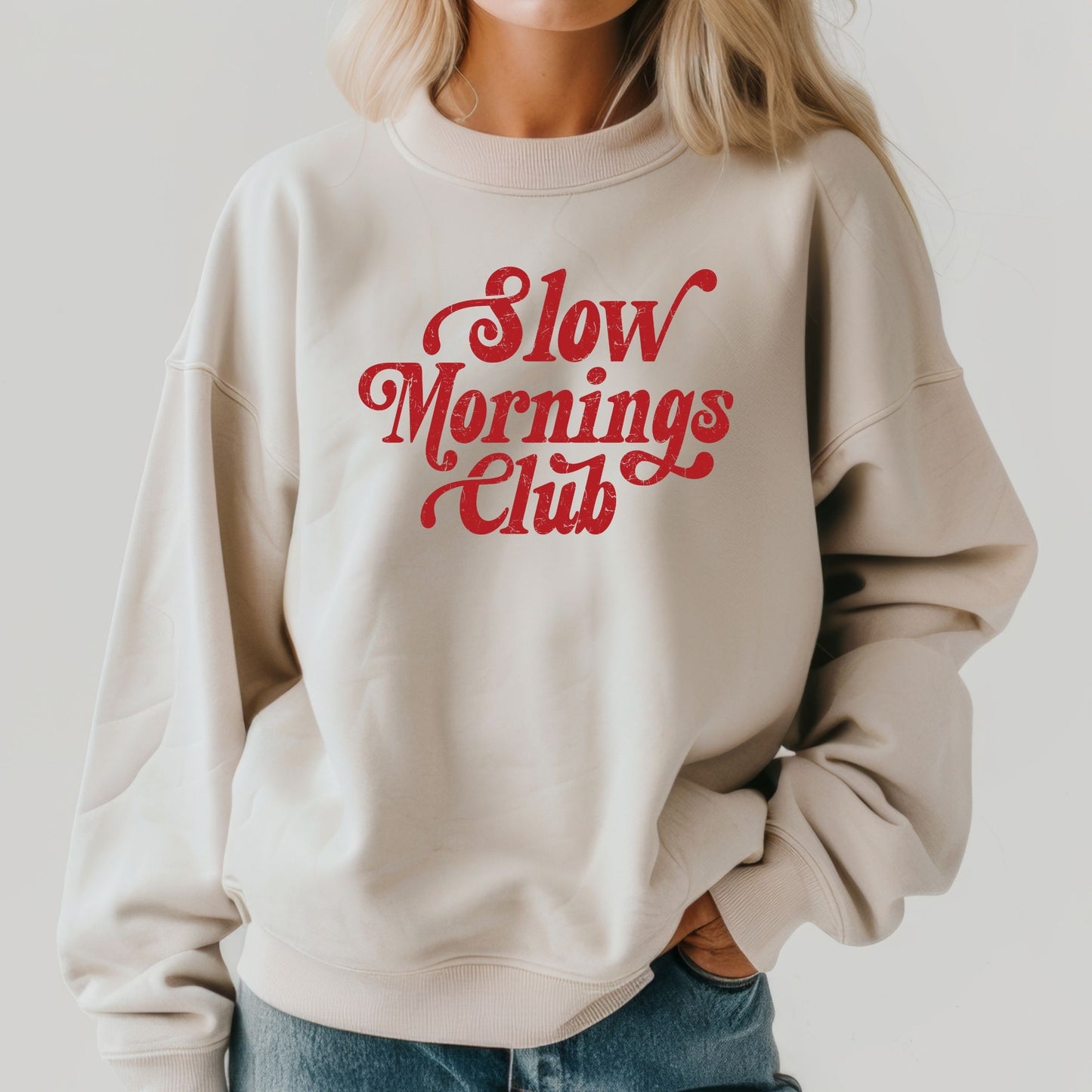 Slow Mornings Club Sweatshirt (Multiple Colors)