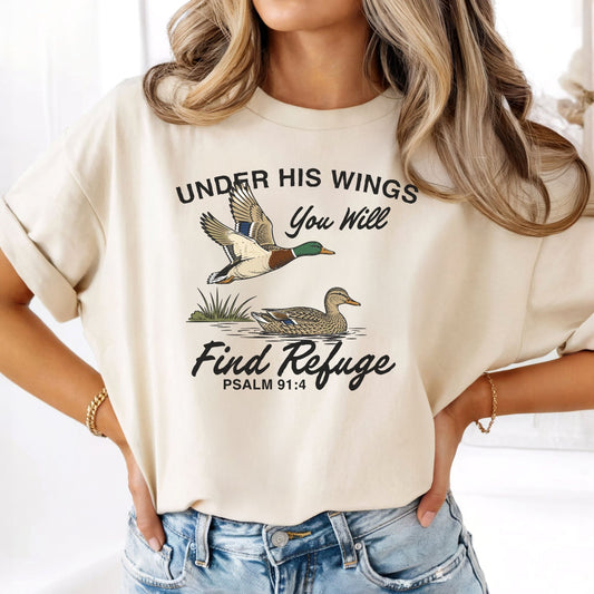 I Find Refuge Under His Wings Tee