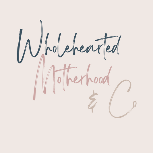 Wholehearted Motherhood and Co Gift card