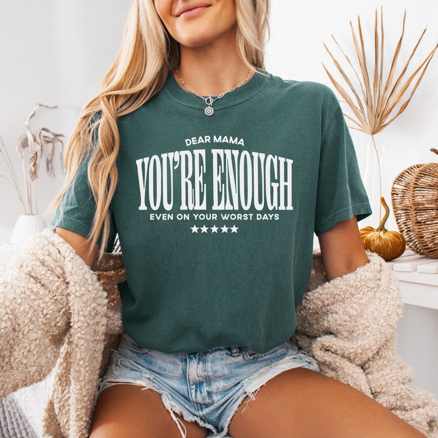 Mama You Are Enough Tee (Multiple Colors)