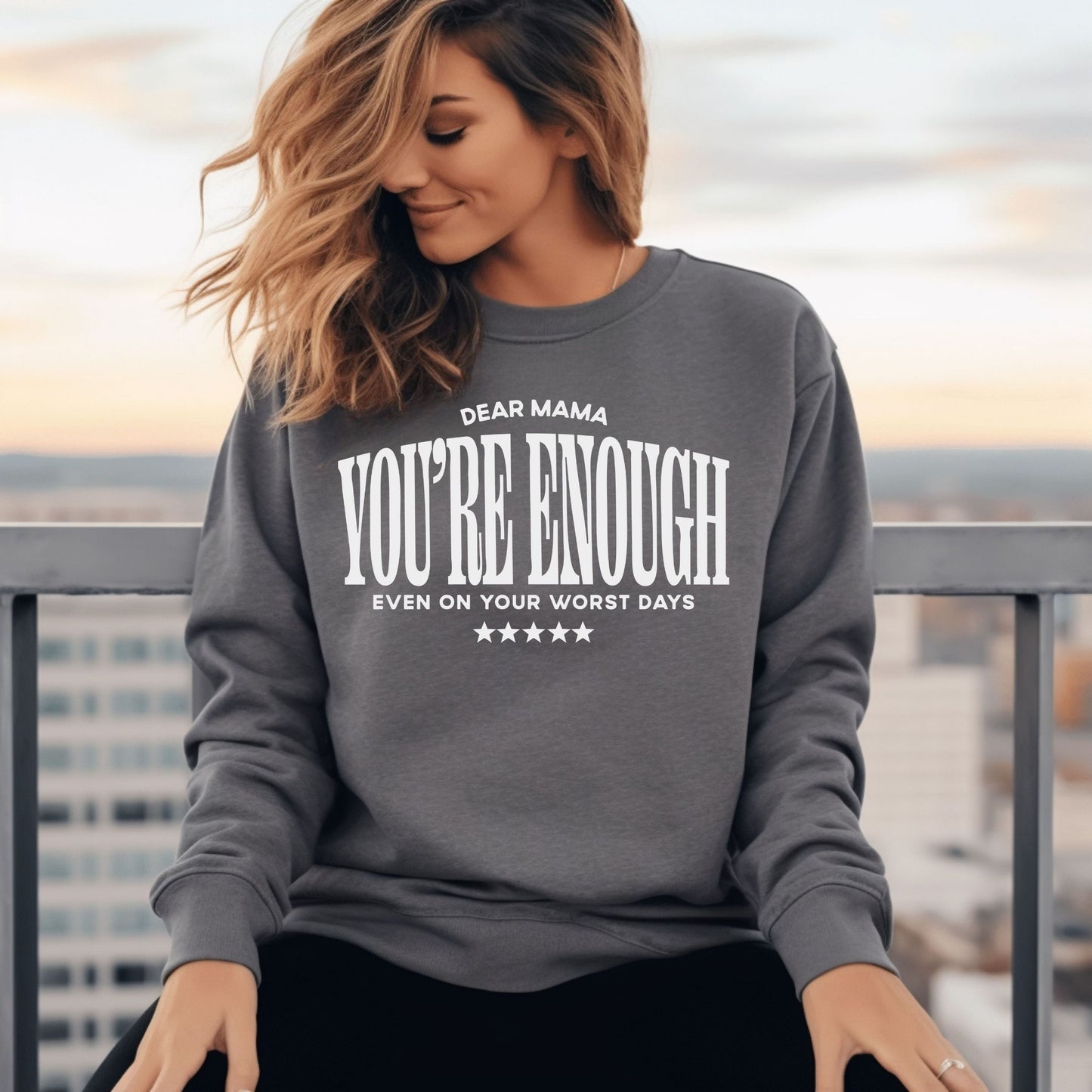 Mama You Are Enough Sweatshirt (Multiple Colors)
