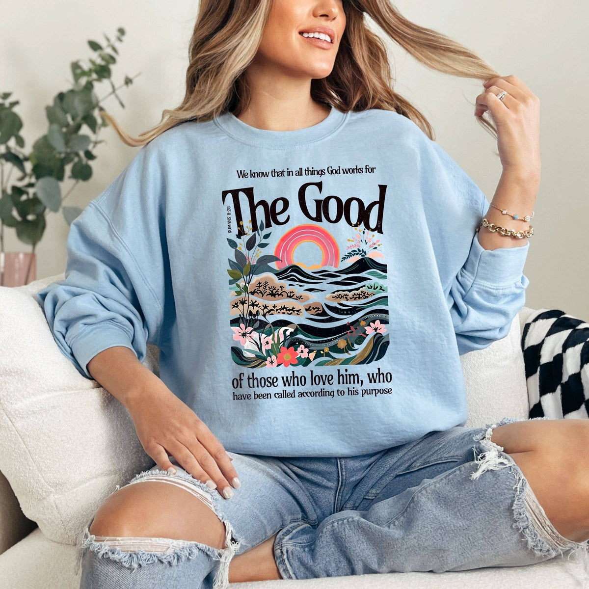 God Works it Out For The Good Fall Graphic Sweatshirt