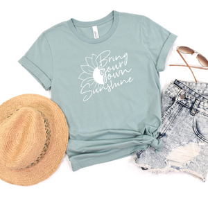 Bring Your Own Sunshine Tee - Multiple Color Options